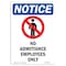 Signmission OSHA Notice Sign, 10" Height, No Admittance Employees Only Sign With Symbol, Portrait OS-NS-D-710-V-14359 - alternate 1